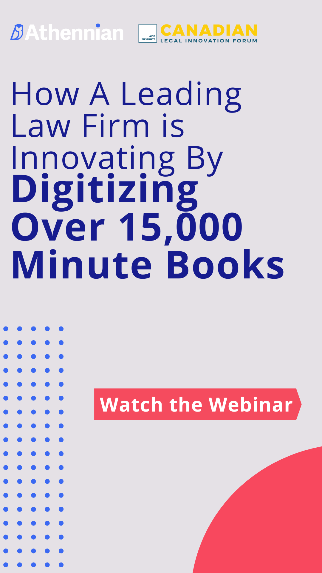 How a Leading Law Firm is Innovating by Digitizing Over 15,000 Minute